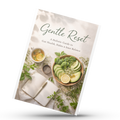 Gentle Reset: A Holistic Guide to Gut Health, Habits & Inner Balance